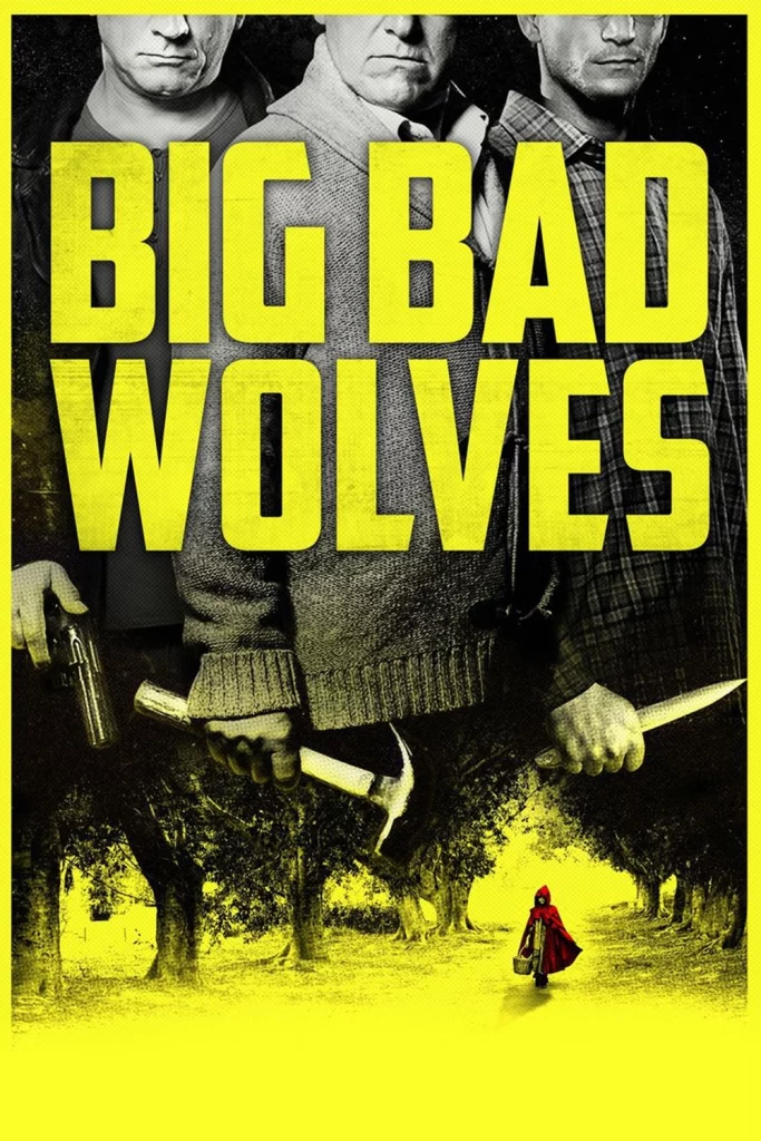 Big Bad Wolves