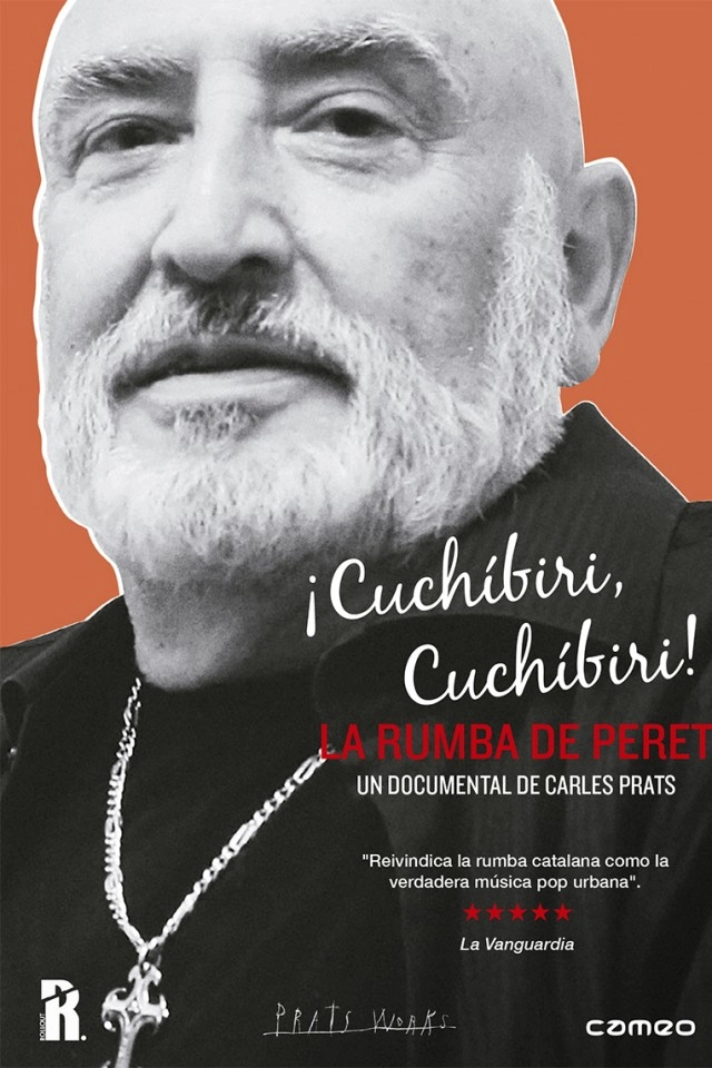 ¡Cuchíbiri, cuchíbiri! La rumba de Peret