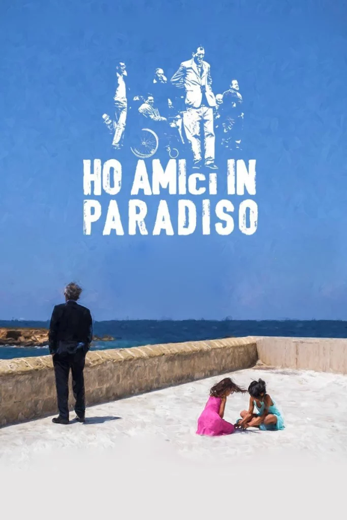 Ho amici in paradiso