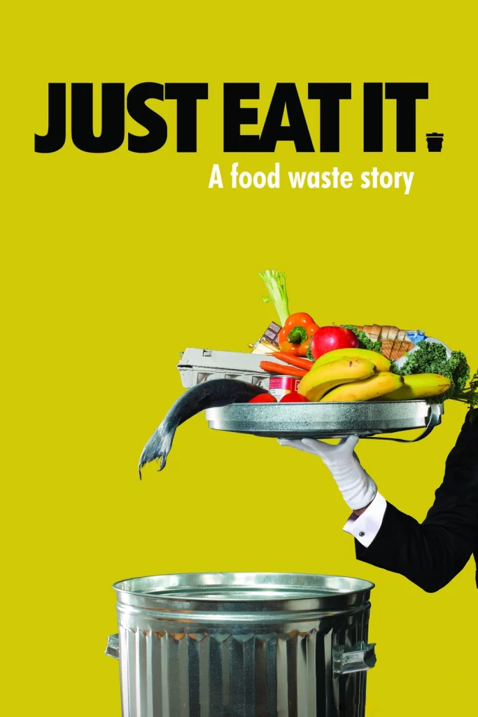 Just Eat It