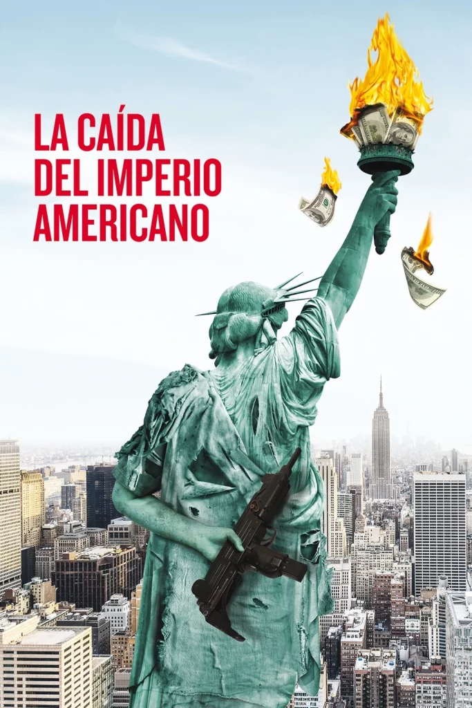 La caiguda de l'imperi americà