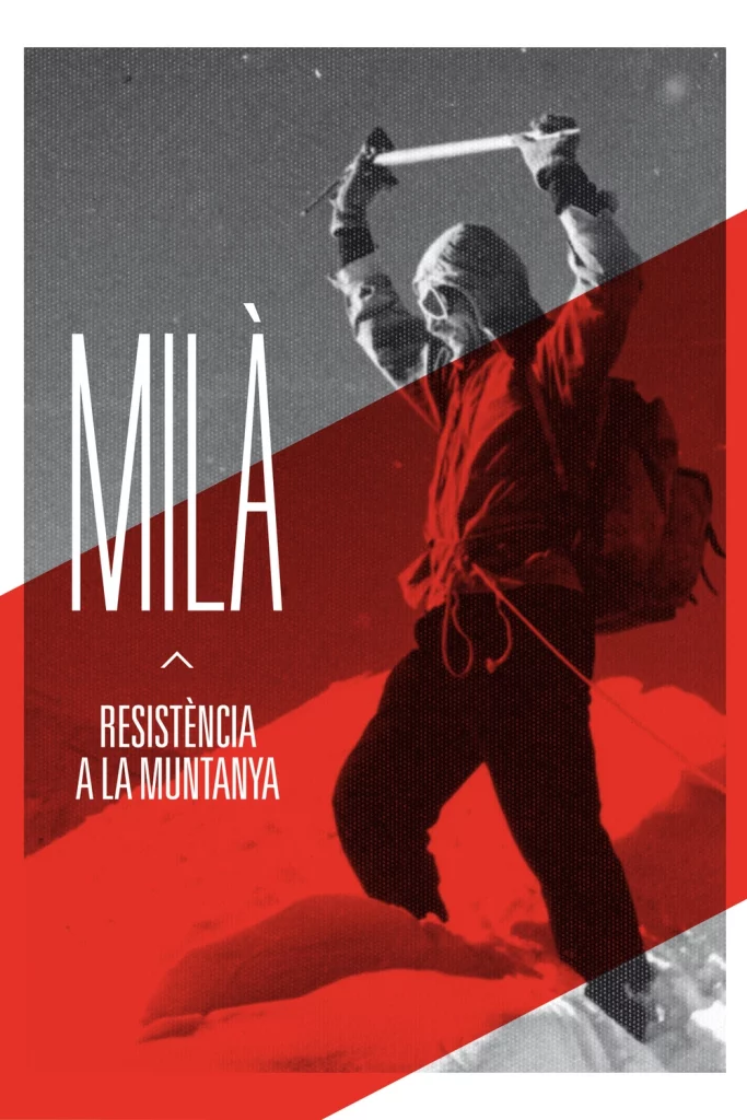 Milà: resistència a la muntanya