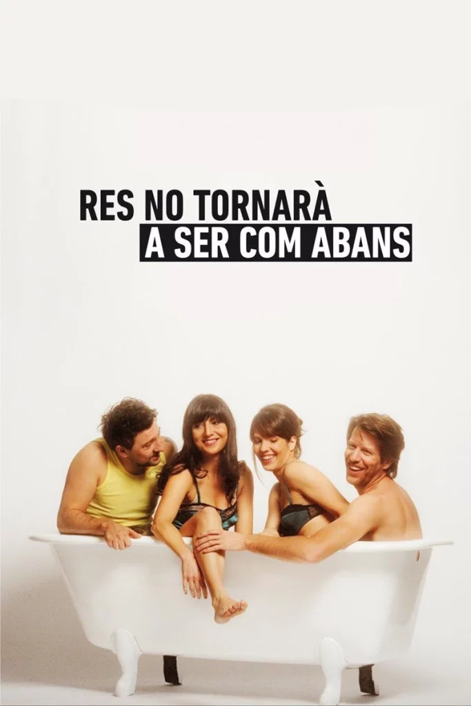 Res no tornarà a ser com abans