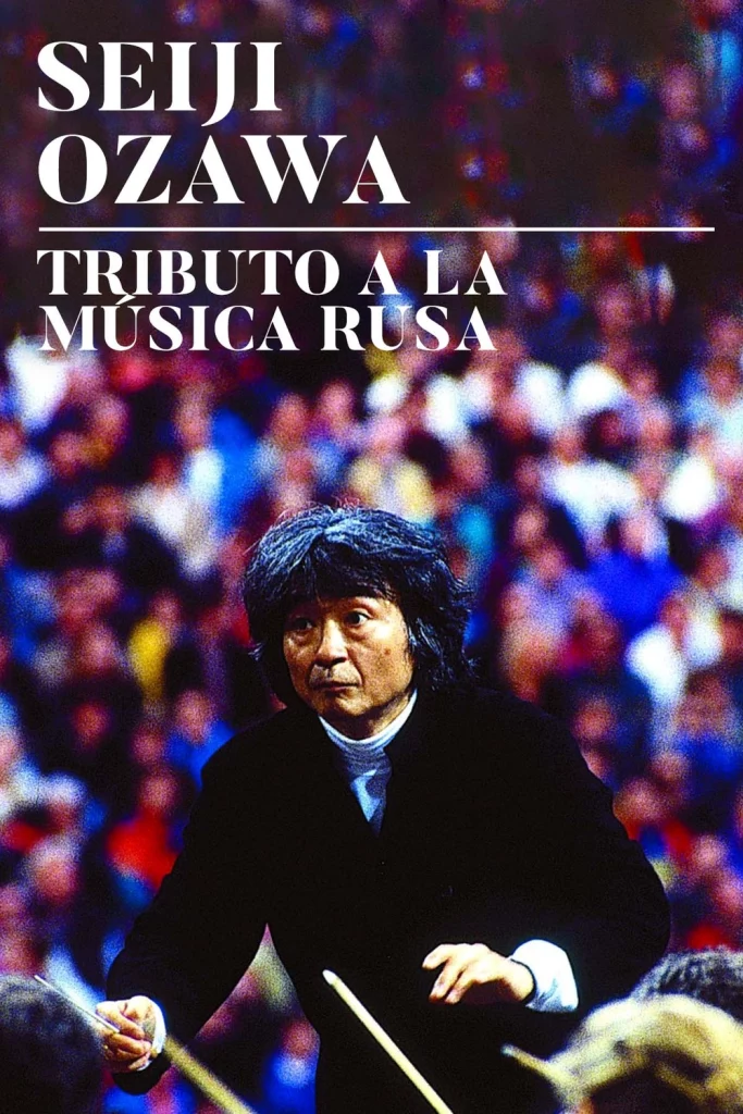 Seiji Ozawa. Tribut a la música russa