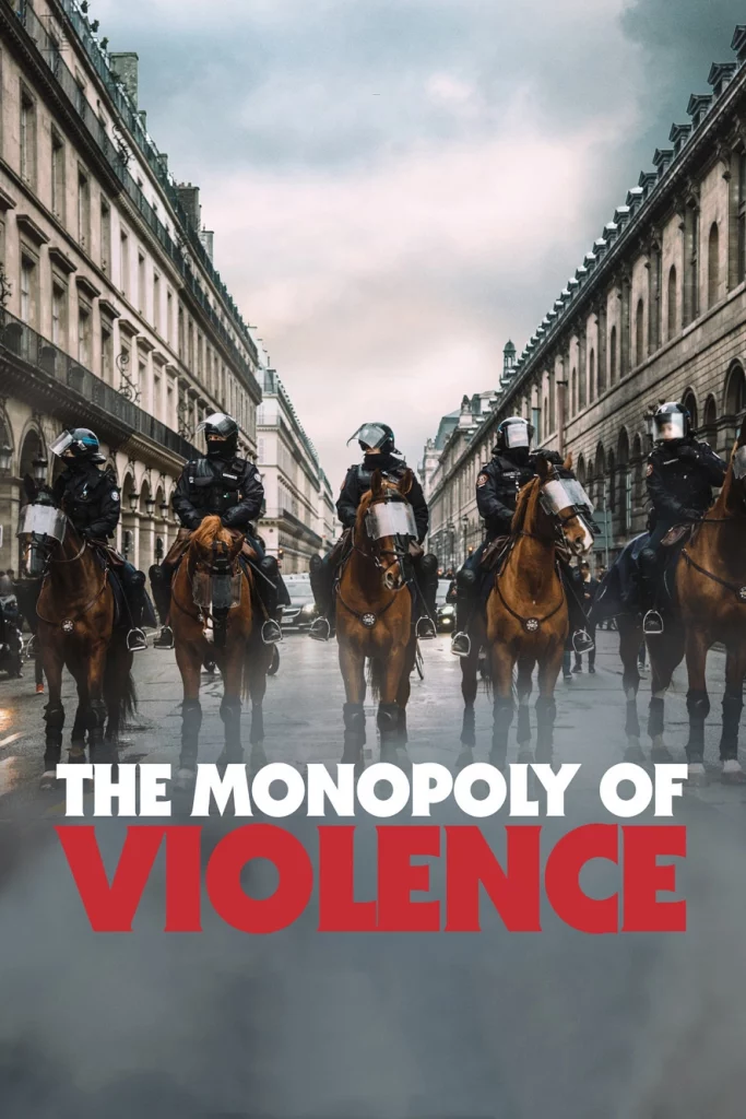 The Monopoly of Violence