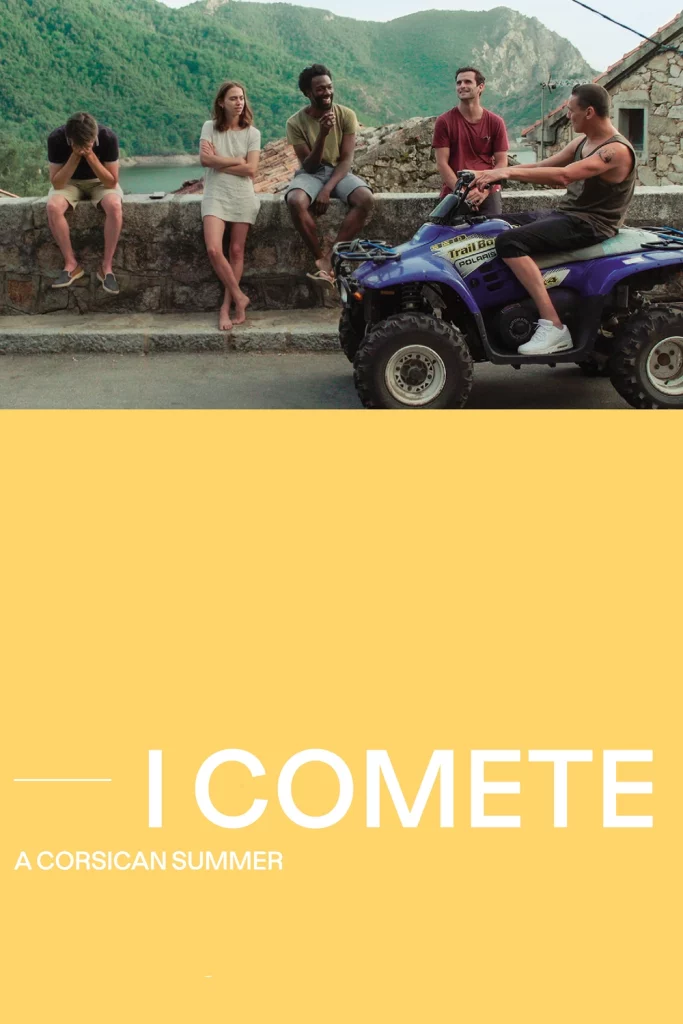 I Comete: A Corsican Summer