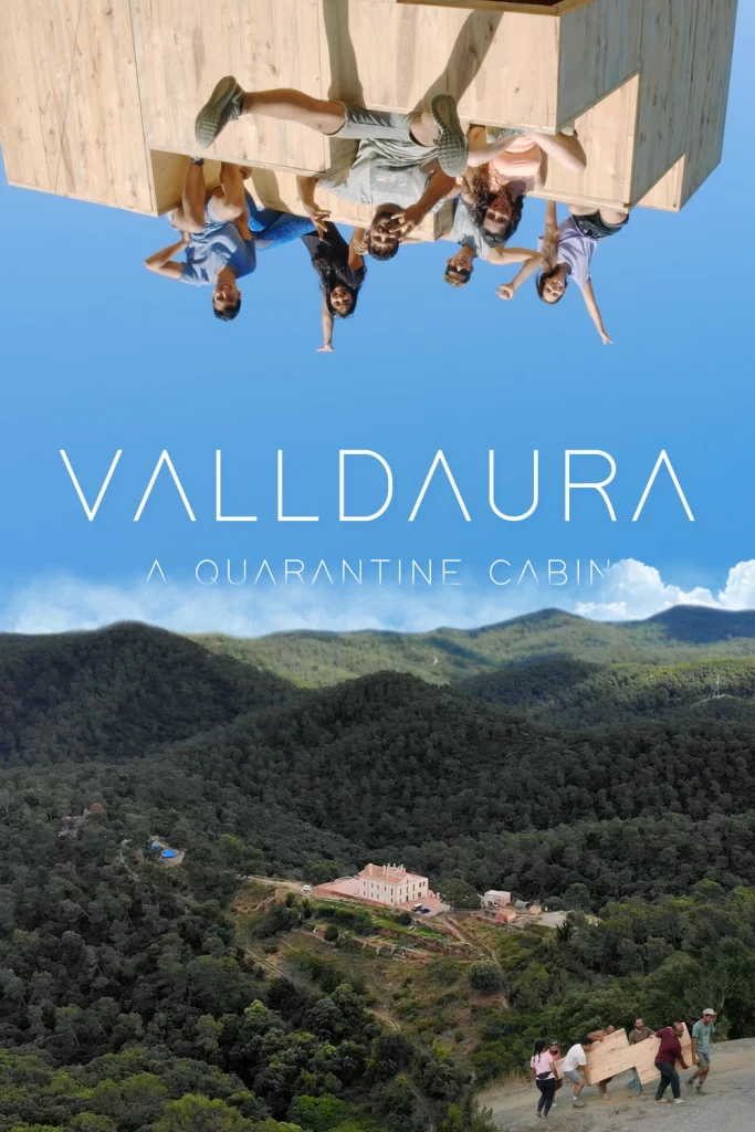 Valldaura: A Quarantine Cabin