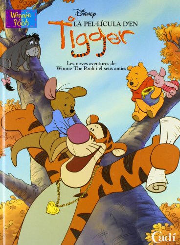 La pel·lícula d'en Tigger: Les noves aventures de Winnie The Pooh i els seus amics