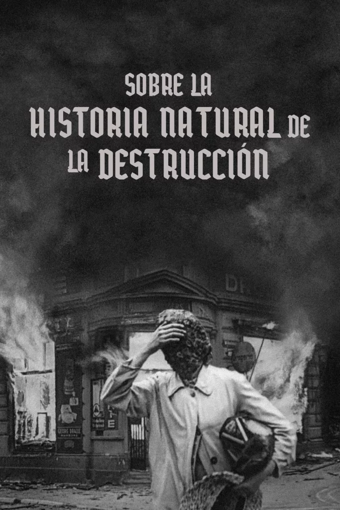 Sobre l'història natural de la destrucció