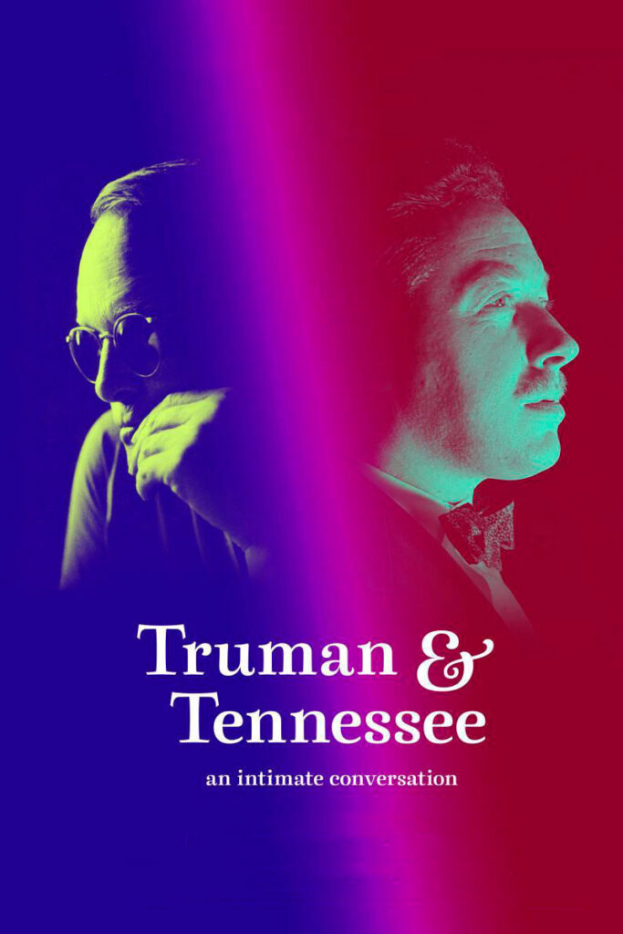 Truman and Tennessee: an intimate conversation