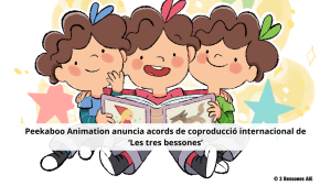 Peekaboo Animation anuncia acords de coproducció internacional de ‘Les tres bessones’