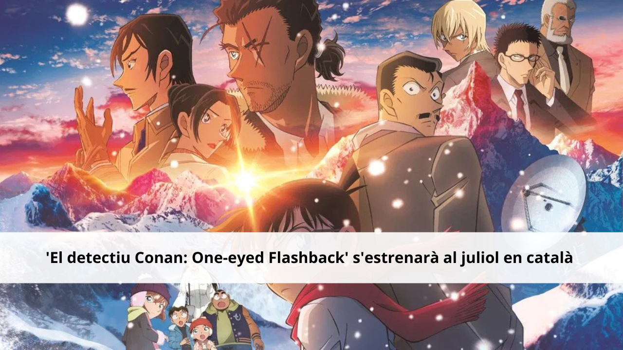 ‘El detectiu Conan: One-eyed Flashback’ s’estrenarà al juliol en català