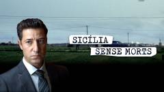 Sicília sense morts